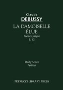 Damoiselle Elue, L. 62 : For Orchestra.