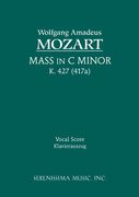 Mass In C Minor, K. 427/417a : For SATB Soli, SSAATTBB Chorus & Piano.