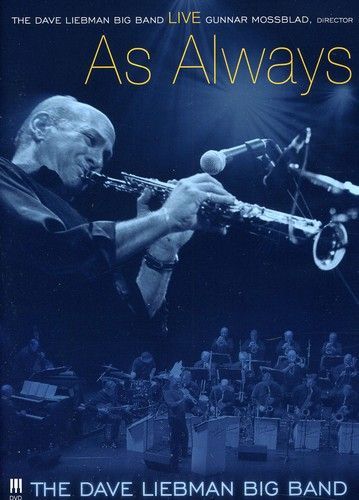 As Always / The Dave Liebman Big Band.
