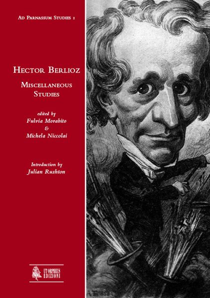 Hector Berlioz : Miscellaneous Studies.