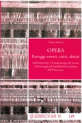 Opera - Paesaggi Sonori, Visivi, Abitati.