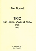 Trio, Op. 5 : For Piano, Violin and Cello (1954).