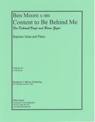 Content To Be Behind Me : For Soprano Voice and Piano.