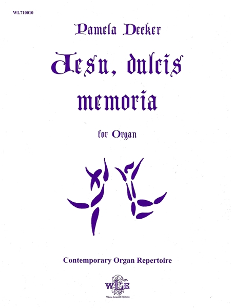 Jesu, Dulcis Memoria : For Organ.