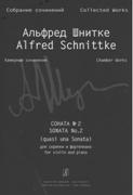 Sonata No. 2 (Quasi Una Sonata) : For Violin and Piano (1968) / edited by Alexander Ivashkin.