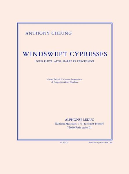 Windswept Cypresses : Pour Flute, Alto, Harpe Et Percussion (2005).