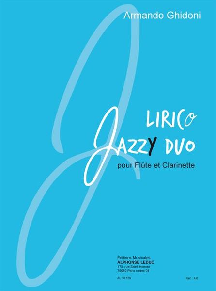 Lirico Jazzy Duo : Pour Flute Et Clarinette.