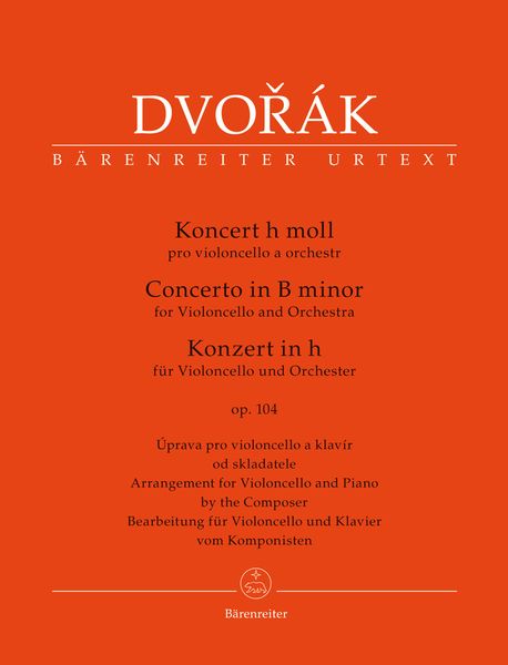 Konzert In H, Op. 104 : Für Violoncello und Orchester / edited by Jonathan Del Mar.
