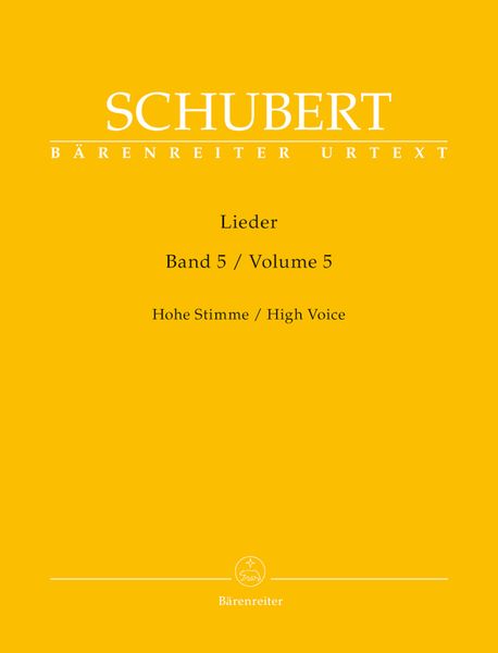 Lieder, Vol. 5 : High Voice / edited by Walther Dürr.