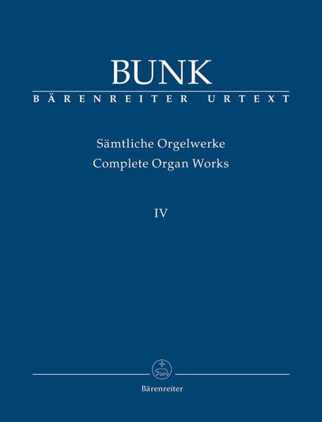 Complete Organ Works, Vol. 4 / edited by Jan Boecker With Wolfgang Stockmeier.