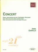 Concert : For Piano, Wind Instruments, Basso and Percussion (2011).