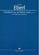 Variations Sur Un Theme Russe, Op. 17 : Für Violoncello und Klavier / edited by Randolph Scherp.