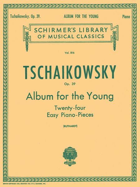 Album For The Young, Op. 39 : For Piano.