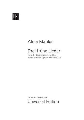 Drei Frühe Lieder : Für Sechs- Bis Zehnstimmigen Chor / transcribed by Clytus Gottwald (2009).