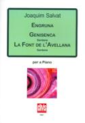 Engruna; Genisenca; la Font De L'avellana : Per A Piano.