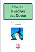 Histories Del Quixot : Per A Instruments De Vent I Contrabaix.
