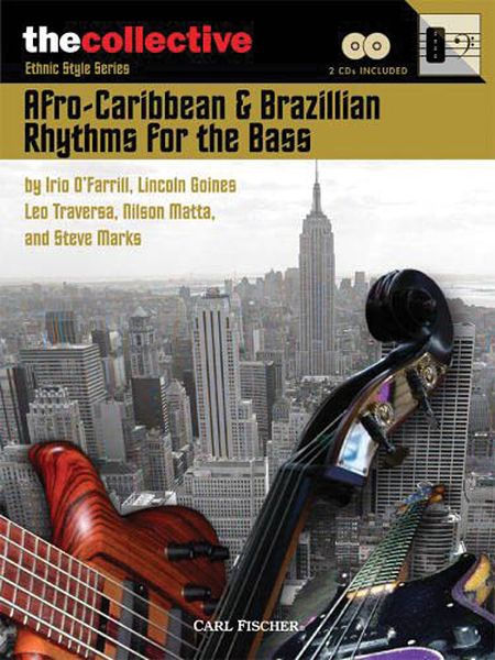 Afro-Caribbean & Brazilian Rhythms : For Bass.