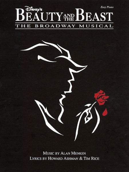 Disney's Beauty and The Beast : The Broadway Musical - Easy Piano Songbook.