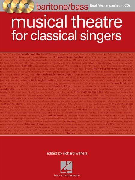 Musical Theatre For Classical Singers : Baritone/Bass Edition / edited by Richard Walters.