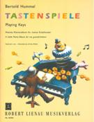 Tastenspiele = Playing Keys : A Little Piano Album For My Grandchildren.