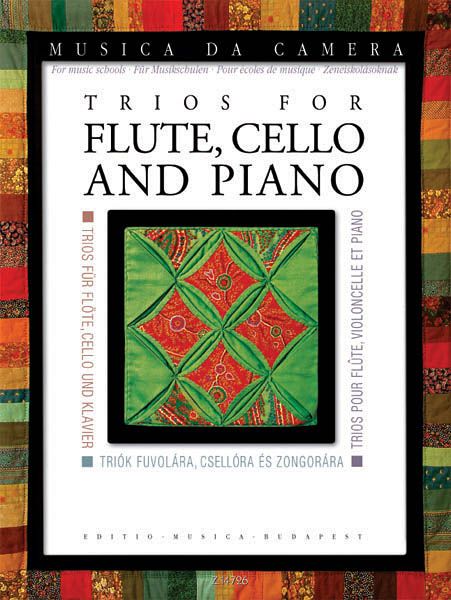 Musica Da Camera : Trios For Flute, Cello and Piano / arranged and edited by Andras Soos.