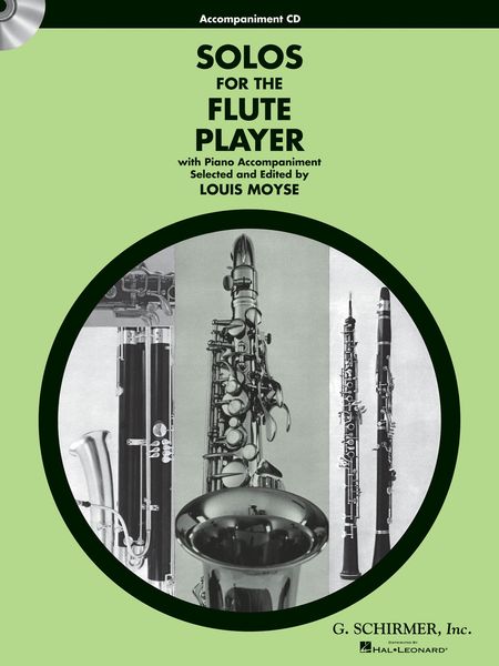 Solos For The Flute Player With Piano Accompaniment : Accompaniment CD / edited by Louis Moyse.