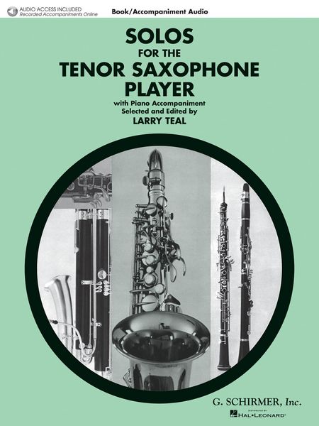 Solos For The Tenor Saxophone Player With Piano Accompaniment / Ed. Larry Teal.