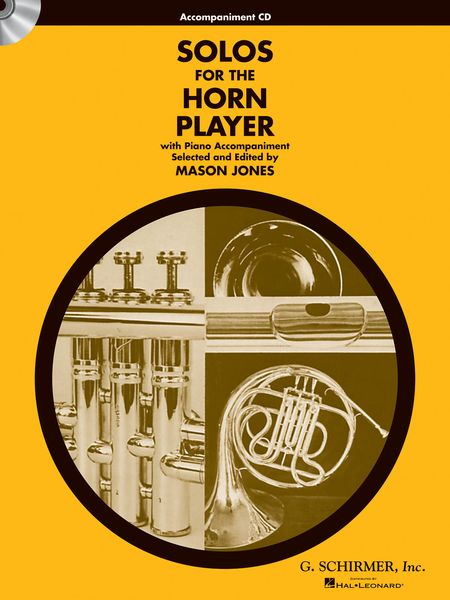 Solos For The Horn Player With Piano Accompaniment : Accompaniment CD.