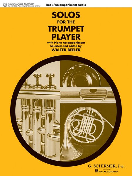 Solos For The Trumpet Player With Piano Accompaniment / edited by Walter Beeler.
