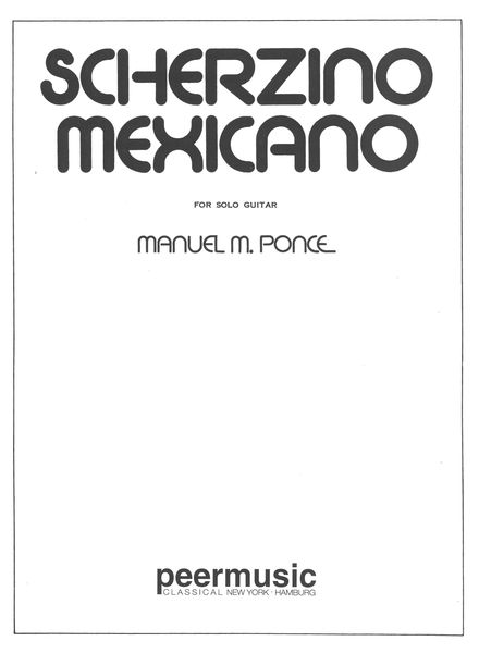 Scherzino Mexicano : For Guitar Solo.