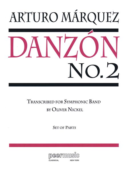 Danzón No. 2 : For Symphonic Band / transcribed by Oliver Nickel.