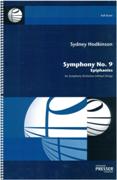 Symphony No. 9 (Epiphanies) : For Symphony Orchestra Without Strings (1993).