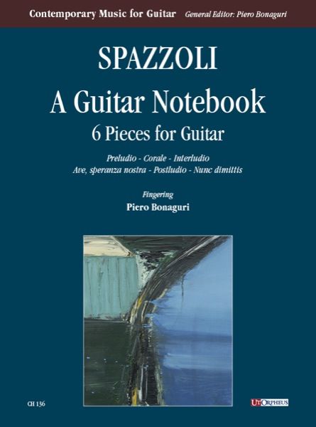 Guitar Notebook : 6 Pieces For Guitar / Fingerings by Piero Bonaguri.