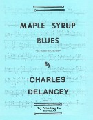 Maple Syrup Blues : For Xylophone and Marimba.