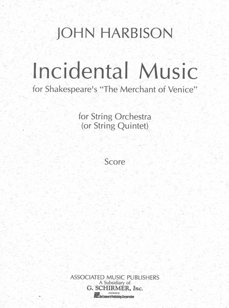 Incidental Music For Merchant Of Venice : String Orchestra Or Quartet.