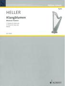Klangblumen = Musical Flowers : 17 Pieces For Solo Harp (2009) / edited by Domenica Reetz.