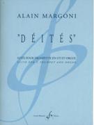 Déités : Suite Pour Trompette En Ut Et Orgue (2005, Rev. 2009).