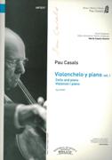 Violonchelo Y Piano, Vol. 1 / edited by Marta Casals Istomin.