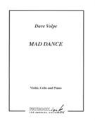 Mad Dance : For Violin, Cello and Piano.