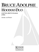 Hoodoo Duo : For Viola and Contrabass (1988).