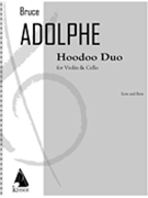 Hoodoo Duo : For Violin and Cello (1988).