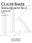 String Quartet No. 2 : Capriccio (2007).