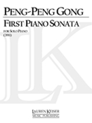 First Piano Sonata : For Solo Piano (2011).