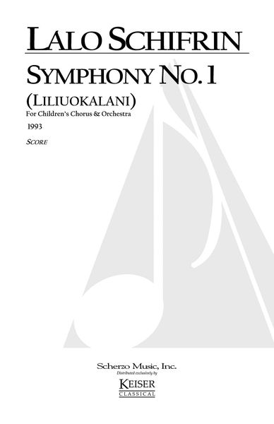 Symphony No. 1 (Liliuokalani) : For Children's Chorus and Orchestra (1993).