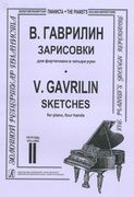 Sketches For Piano Four Hands, Vol. 2 / edited by R. Haradzhanyan.