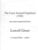 Crust Around Emptiness : For Unaccompanied Horn (1980).