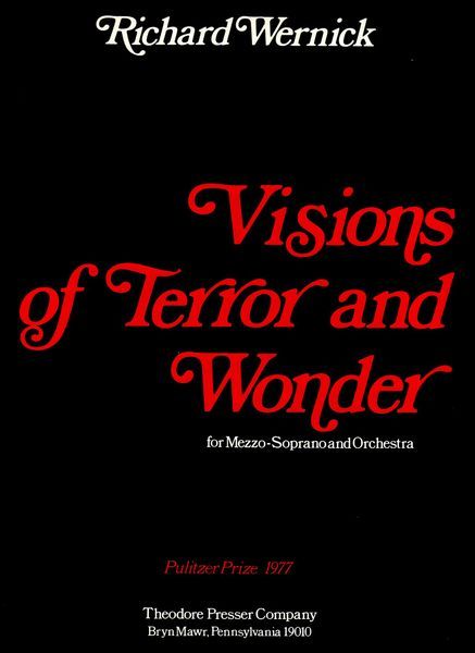 Visions Of Terror and Wonder : For Mezzo-Soprano and Orchestra.