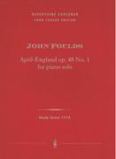 April-England, Op. 48 No. 1 : For Piano Solo.