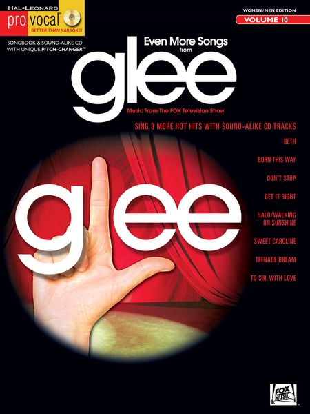 Even More Songs From Glee : Sing 8 More Hot Hits With Sound-Alike CD Tracks.