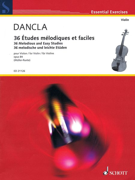 36 Etudes Melodiques Et Faciles : Pour Violin / edited by Julia and Martin Müller-Runte.